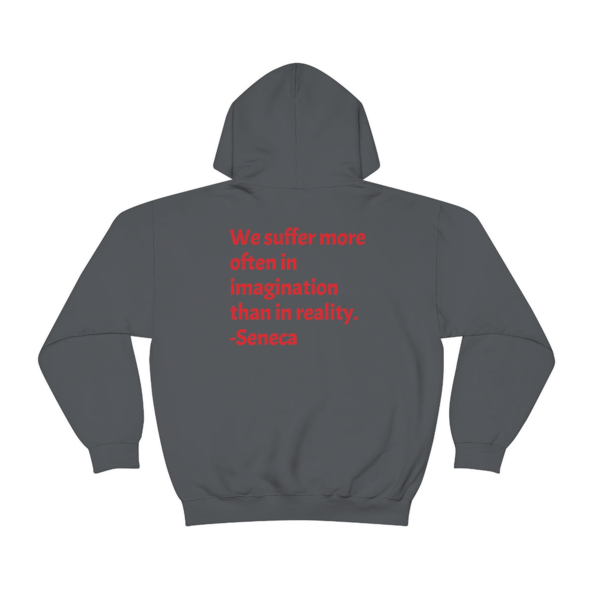 Unisex Heavy Blend™ Hooded Sweatshirt: We suffer more often in imagination than in reality. -Seneca